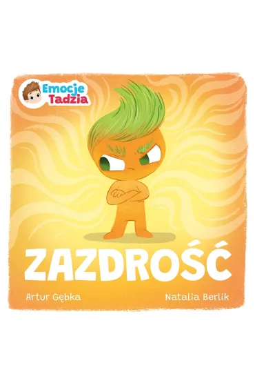 Emocje Tadzia. Zazdrość