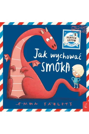Jak wychować smoka