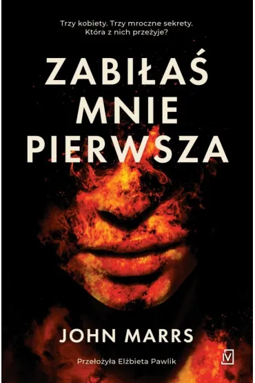 Zabiłaś mnie pierwsza