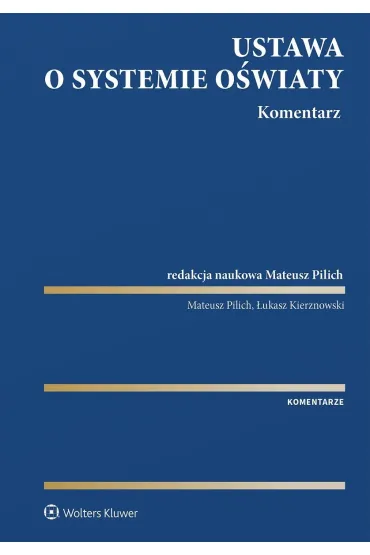 Ustawa o systemie oświaty. Komentarz