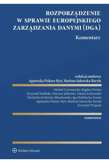 Rozporządzenie w sprawie europejskiego zarządzania danymi. Komentarz