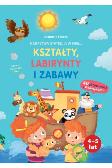 Nadpływa statek, a w nim... kształty, labirynty i zabawy