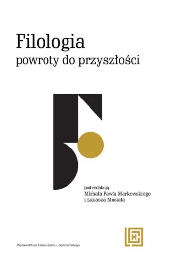 Filologia: powroty do przyszłości