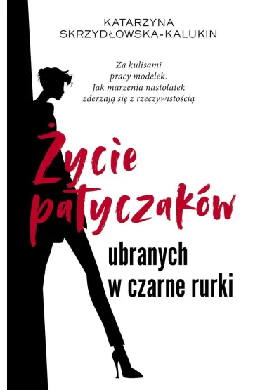 Życie patyczaków ubranych w czarne rurki