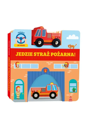 Jedzie straż pożarna!