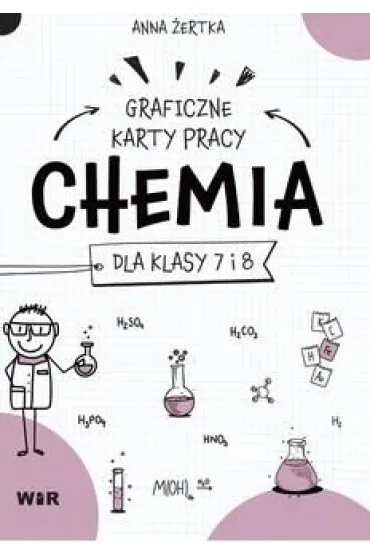 Chemia. Graficzne karty pracy dla SP