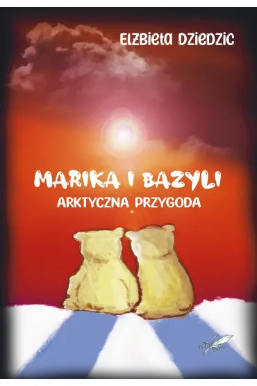 Marika i Bazyli. Arktyczna przygoda