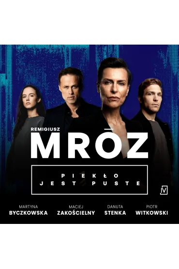 Piekło jest puste. Cykl Raport. Tom 1