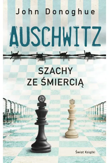 Auschwitz. Szachy ze śmiercią pocket