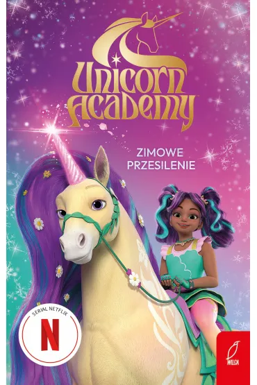 Unicorn Academy. Zimowe przesilenie