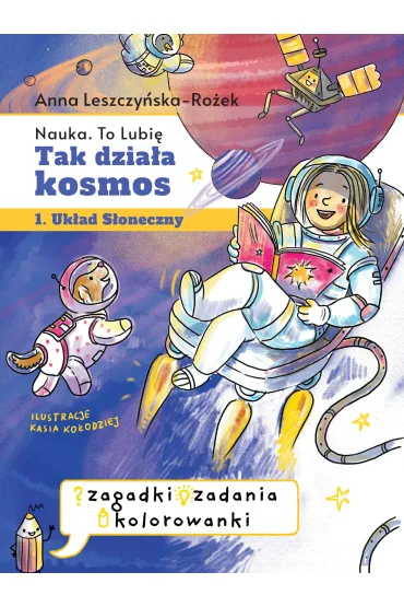 Tak działa kosmos