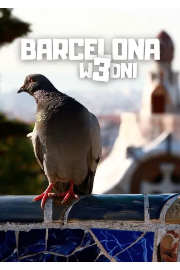 Barcelona w 3 dni
