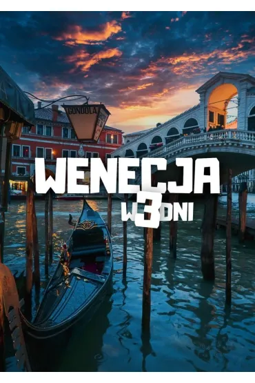 Wenecja w 3 dni