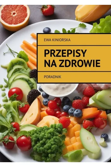 Przepisy na zdrowie