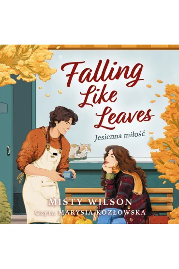 Falling Like Leaves. Jesienna miłość