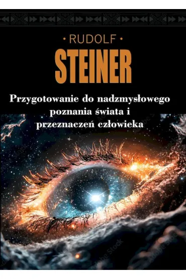 Przygotowanie do nadzmysłowego poznania świata i przeznaczeń człowieka