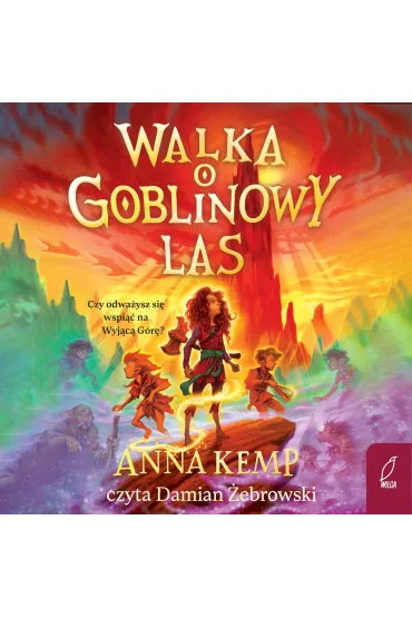 Walka o Goblinowy Las
