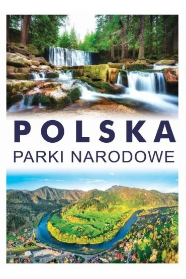 Polska. Parki narodowe
