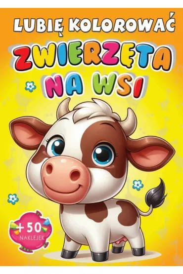 Kolorowanka Zwierzęta na wsi + 50 naklejek