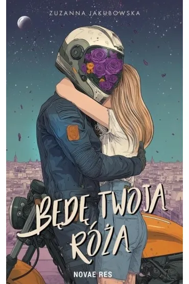 Będę twoją różą