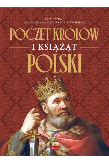 Poczet królów i książąt Polski