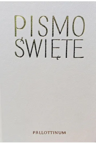 Biblia Pielgrzyma oprawa ekologiczna biała