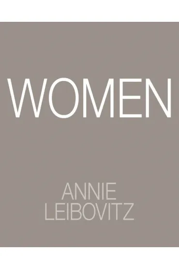 Women. Annie Leibovitz