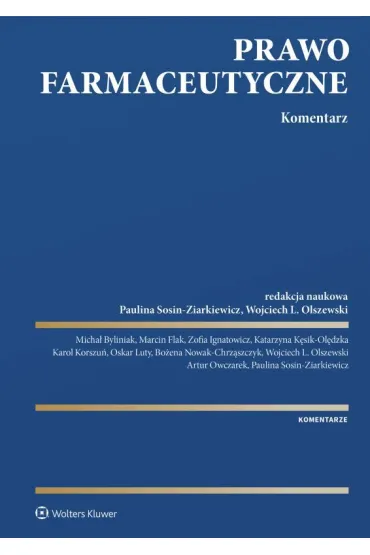 Prawo farmaceutyczne. Komentarz