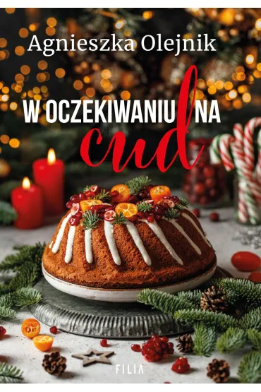 W oczekiwaniu na cud