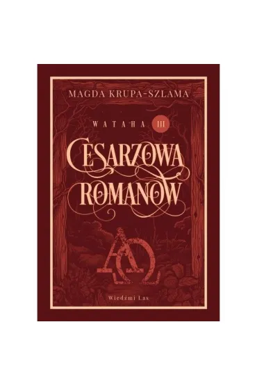 Cesarzowa Romanow. Wataha. Tom 3