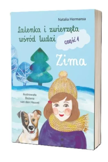 Lalenka i zwierzęta wśród ludzi cz.1 Zima