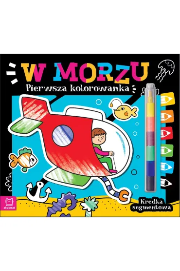 Pierwsza kolorowanka. W morzu. Kredka segmentowa