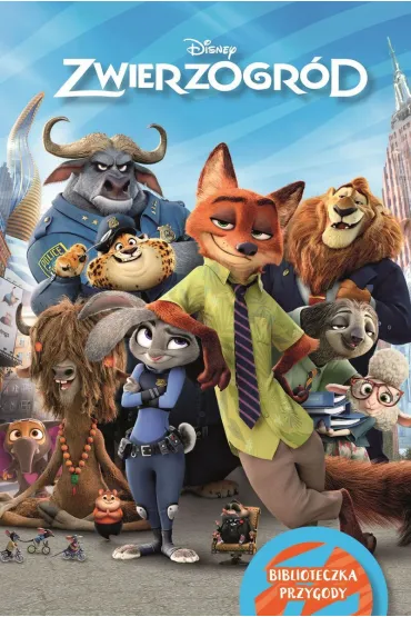 Zwierzogród. Biblioteczka przygody. Disney