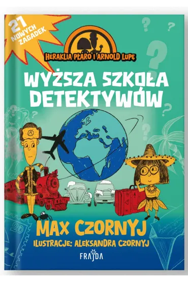 Wyższa szkoła detektywów. Heraklia Płaro i Arnold.