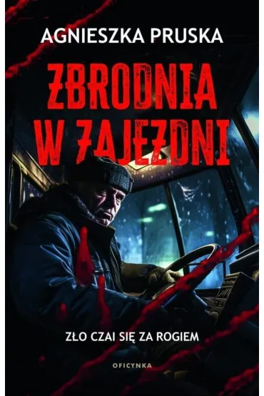 Zbrodnia w zajezdni