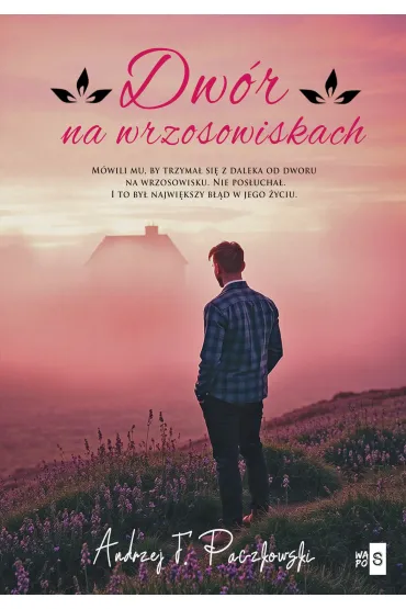 Dwór na wrzosowiskach