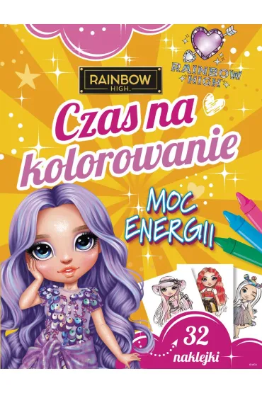 Czas na kolorowanie. Moc energii. Rainbow High