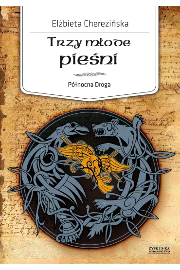 Trzy młode pieśni.