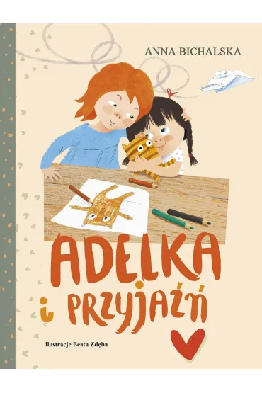 Adelka i przyjaźń