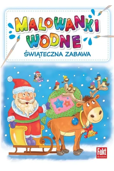 Świąteczna zabawa. Malowanki wodne