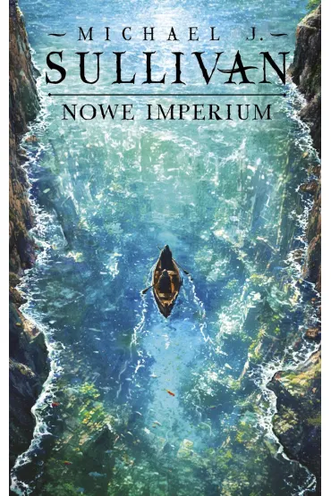 Nowe imperium. Cykl Odkrycia Riyrii. Tom 3