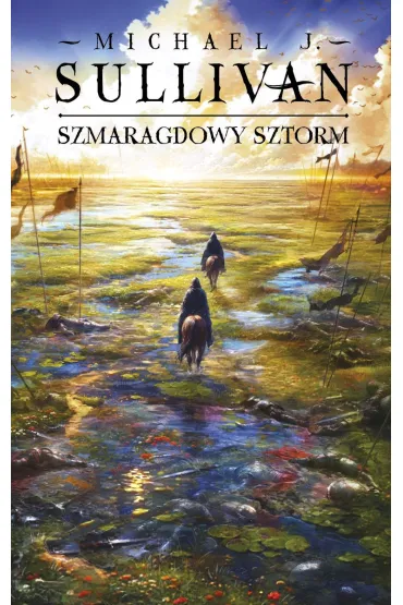 Szmaragdowy sztorm. Cykl Odkrycia Riyrii. Tom 4