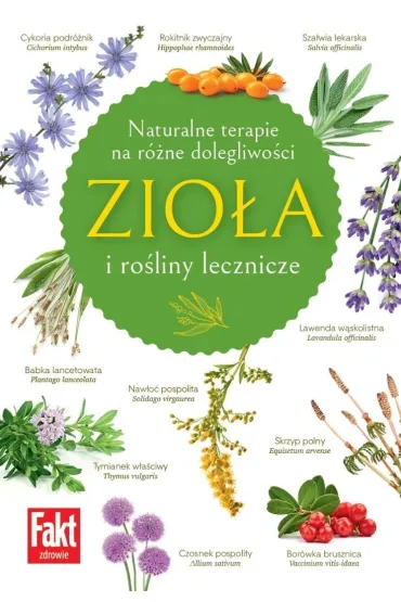Zioła i rośliny lecznicze