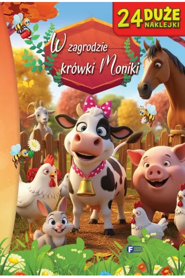 W zagrodzie krówki Moniki