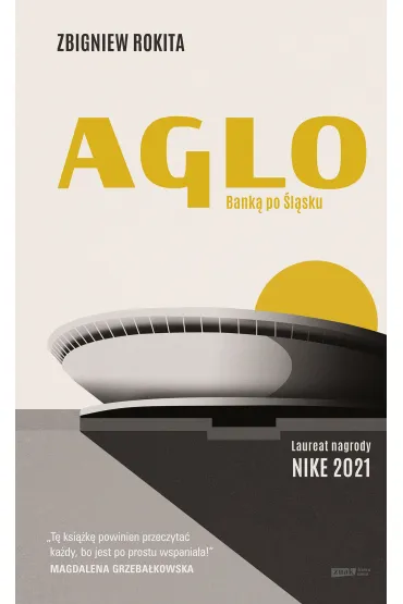 Aglo. Banką po Śląsk