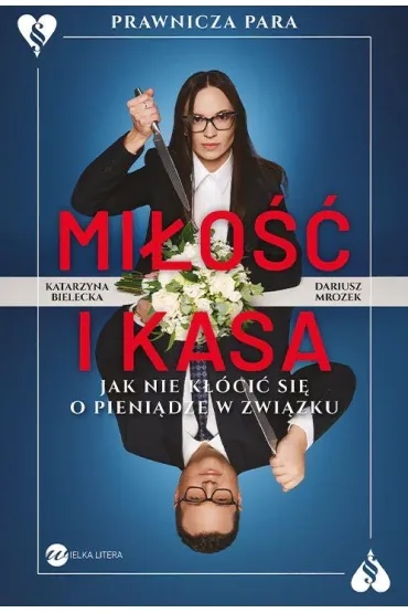 Miłość i kasa. Jak nie kłócić się o pieniądze w związku