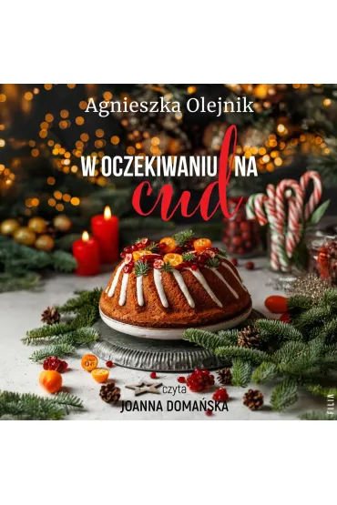 W oczekiwaniu na cud