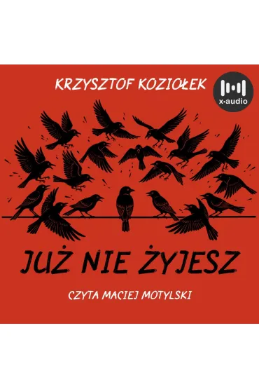 Już nie żyjesz
