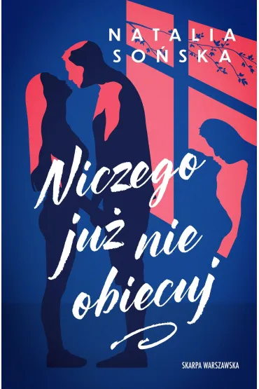Niczego już nie obiecuj
