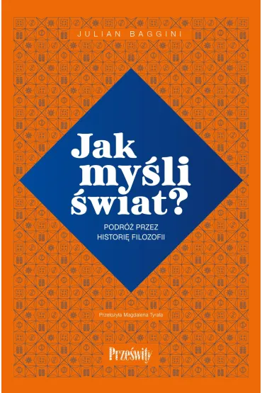Jak myśli świat?